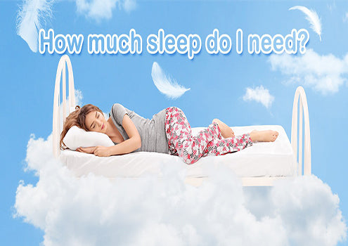 How much sleep do I need?